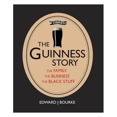 Guinness Story - Bourke, Dr. Edward J.