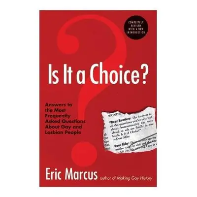 Is It A Choice? - Marcus, Eric