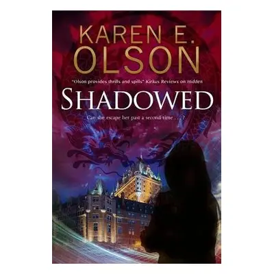 Shadowed - Olson, Karen E.