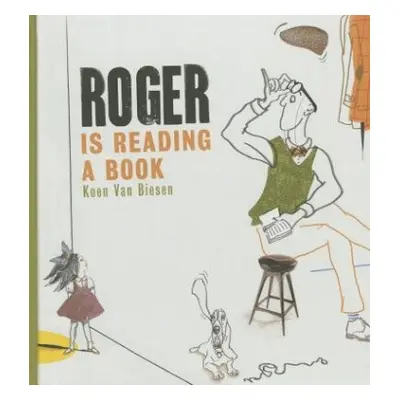 Roger is Reading a Book - Van Biesen, Koen