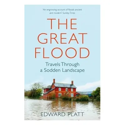 Great Flood - Platt, Edward