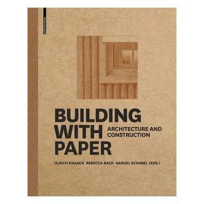 Building with Paper