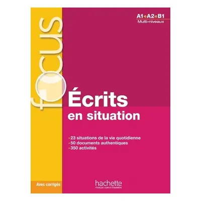 Ecrits en situation - Livre a corriges (A1-B1) - Laparade, Marie a Forzy, Blandine