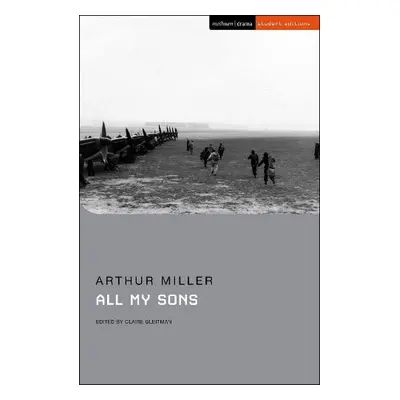 All My Sons - Miller, Arthur