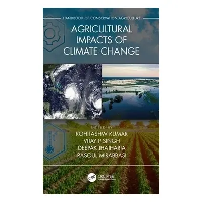 Agricultural Impacts of Climate Change [Volume 1] - Bailer, A. John a Pennington, Rosemary