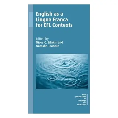 English as a Lingua Franca for EFL Contexts