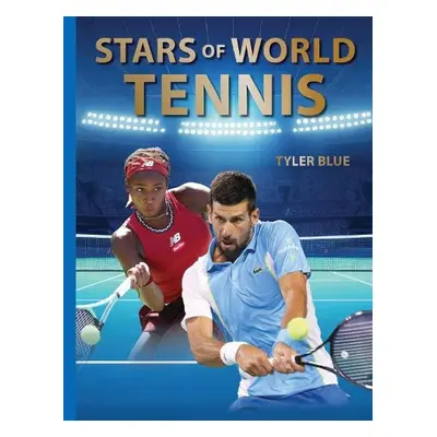 Stars of World Tennis - Blue, Tyler