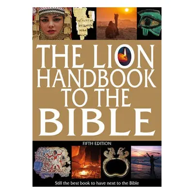 Lion Handbook to the Bible Fifth Edition