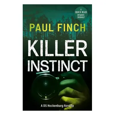 Killer Instinct - Finch, Paul