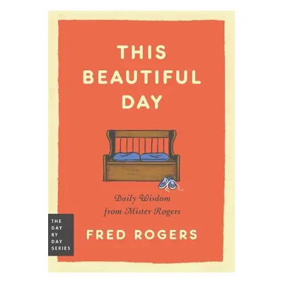 This Beautiful Day - Rogers, Fred