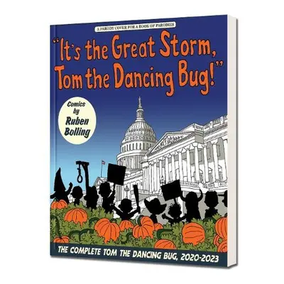 It's the Great Storm, Tom the Dancing Bug! - Bolling, Mr. Ruben