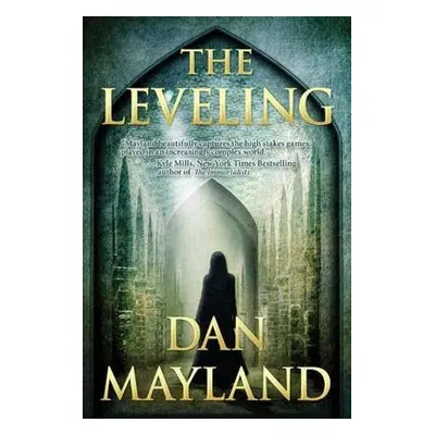 Leveling - Mayland, Dan