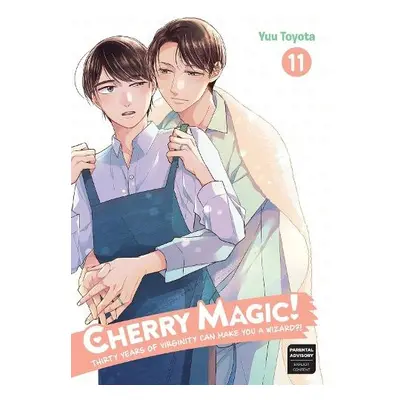 Cherry Magic! Thirty Years Of Virginity Can Make You A Wizard? 11 - Toyota, Yuu