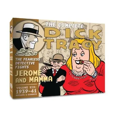 Complete Dick Tracy - Gould, Mr. Chester