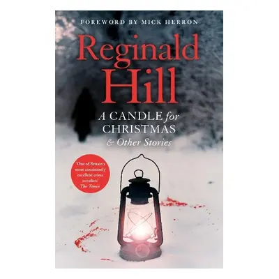 Candle for Christmas a Other Stories - Hill, Reginald