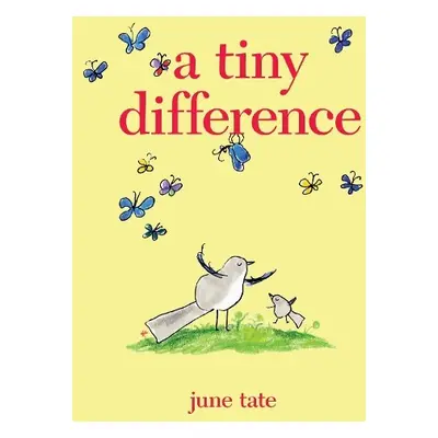 Tiny Difference - Tate, June