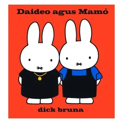 Miofai: Daideo Agus Mamo - Bruna, Dick