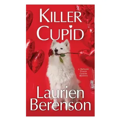 Killer Cupid - Berenson, Laurien