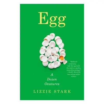 Egg - Stark, Lizzie