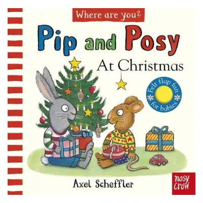 Pip and Posy, Where Are You? At Christmas (A Felt Flaps Book)