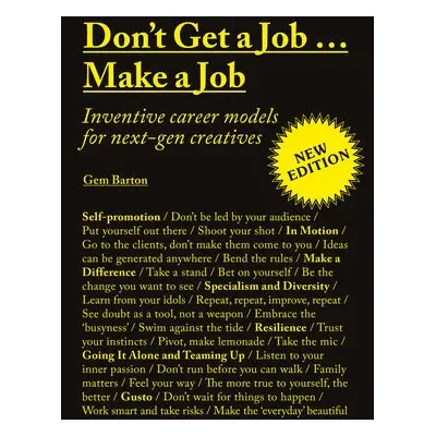 Don't Get a Job…Make a Job New Edition - Barton, Gem