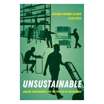 Unsustainable - Reese, Ellen a Allison, Juliann Emmons