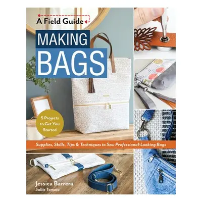 Making Bags - Barrera, Jessica