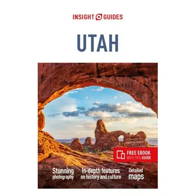 Insight Guides Utah (Travel Guide with Free eBook) - Guides, Insight