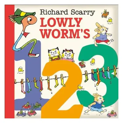 Lowly Worm’s 123 - Scarry, Richard