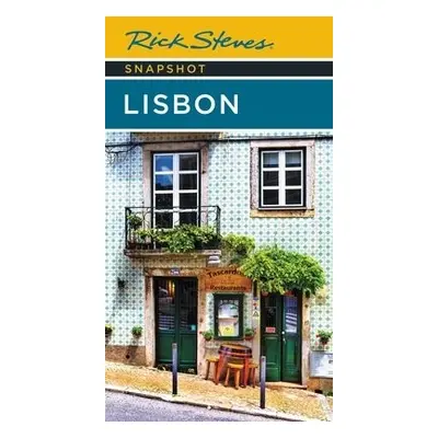 Rick Steves Snapshot Lisbon (Sixth Edition) - Steves, Rick