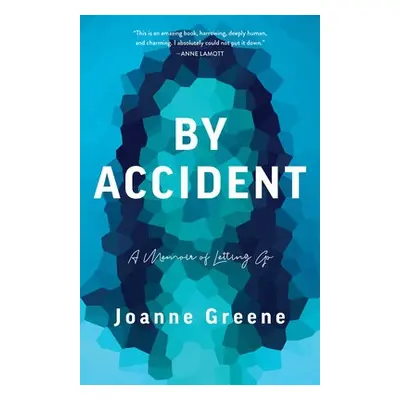 By Accident - Greene, Joanne