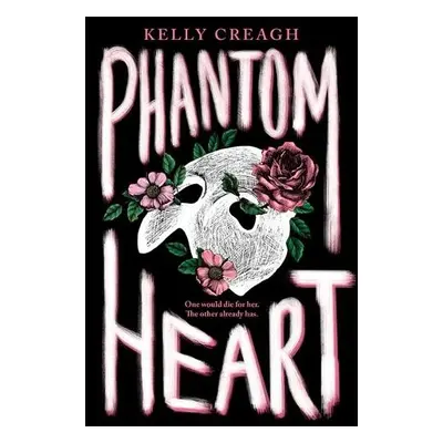 Phantom Heart - Creagh, Kelly