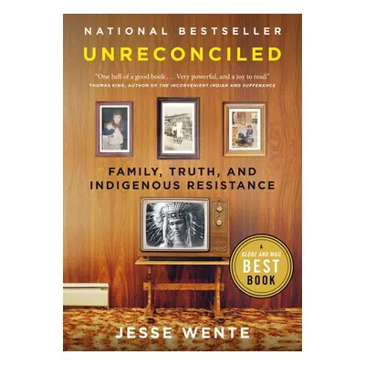 Unreconciled - Wente, Jesse