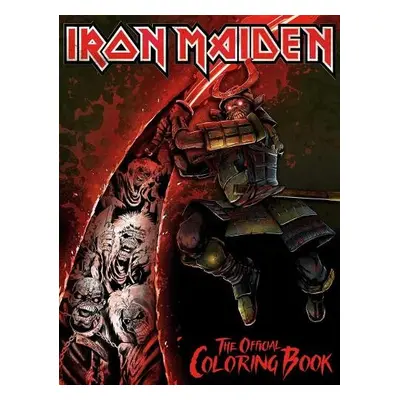 Iron Maiden: The Official Coloring Book - Calcano, David