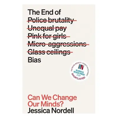 End of Bias - Nordell, Jessica