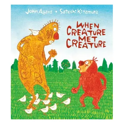 When Creature Met Creature - Agard, John