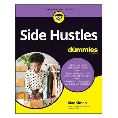 Side Hustles For Dummies - Simon, Alan R. (Arizona State University)