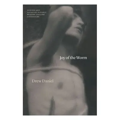 Joy of the Worm - Daniel, Professor Drew