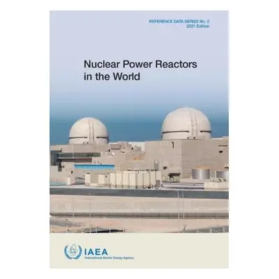 Nuclear Power Reactors in the World - International Atomic Energy Agency