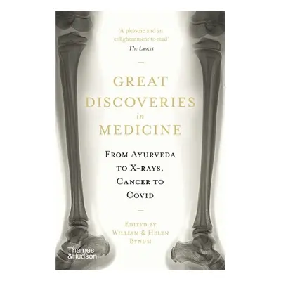 Great Discoveries in Medicine