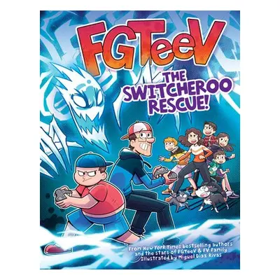 FGTeeV: The Switcheroo Rescue! - FGTeeV