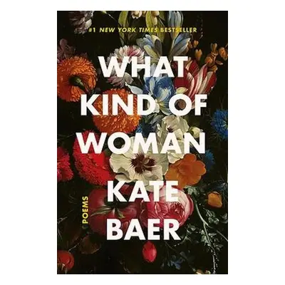 What Kind of Woman - Baer, Kate