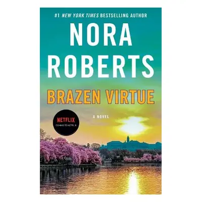 Brazen Virtue - Roberts, Nora