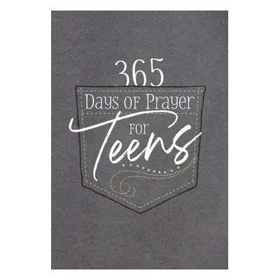 365 Days of Prayer for Teens - Broadstreet Publishing