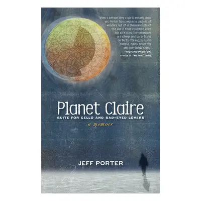 Planet Claire - Porter, Jeff