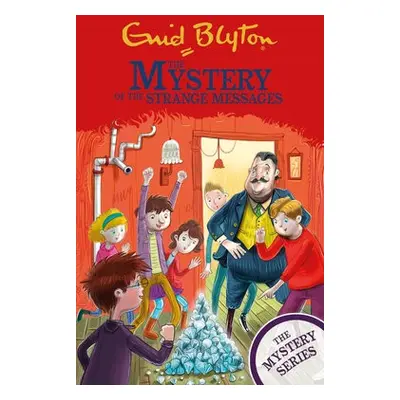 Find-Outers: The Mystery Series: The Mystery of the Strange Messages - Blyton, Enid