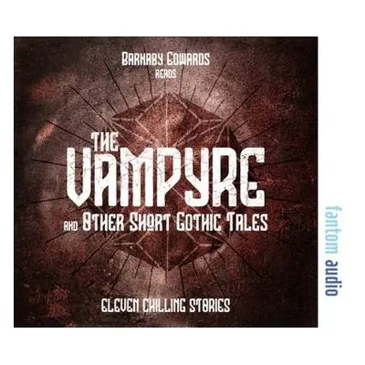 Vampyre and Other Short Gothic Tales - Conan Doyle, Sir Arthur a Kipling, Rudyard a Stoker, Bram