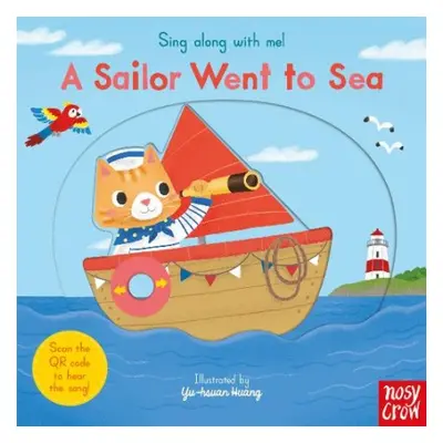 Sing Along With Me! A Sailor Went to Sea