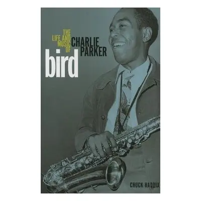 Bird - Haddix, Chuck