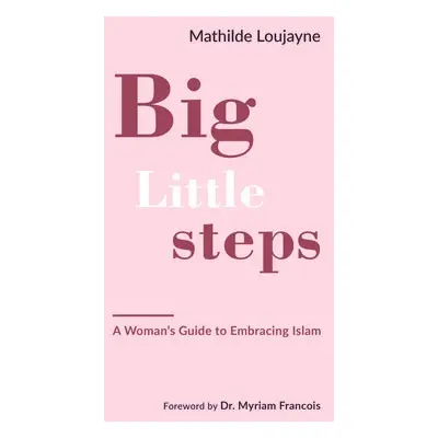 Big Little Steps - Loujayne, Mathilde